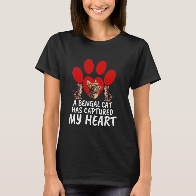 T-shirt Propriétaire de chat UN CHAT BENGALE A CAPTIVÉ MON (Devant)