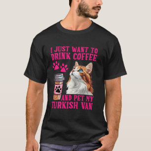 T-shirt Propriétaire de chat VEUT JUSTE BOIRE DU CAFÉ CÂLI