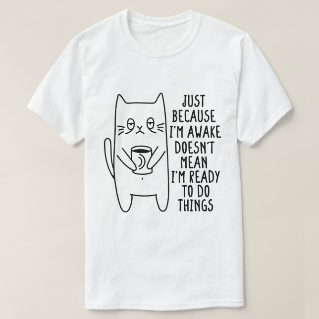 T-shirt Propriétaire de chats juste parce que je suis Awak (Design devant)