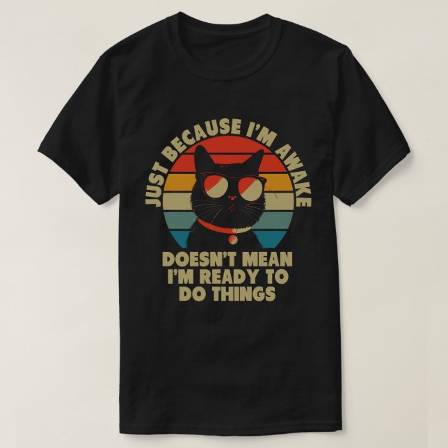 T-shirt Propriétaire de chats juste parce que je suis Awak (Design devant)