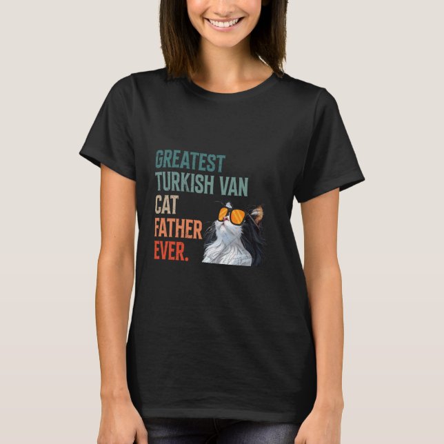T-shirt Propriétaire de chats LE PLUS GRAND TURQUE VAN DAD (Devant)
