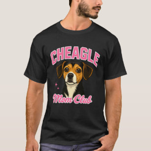 T-shirt propriétaire de chien Cheagle maman drôle club mig