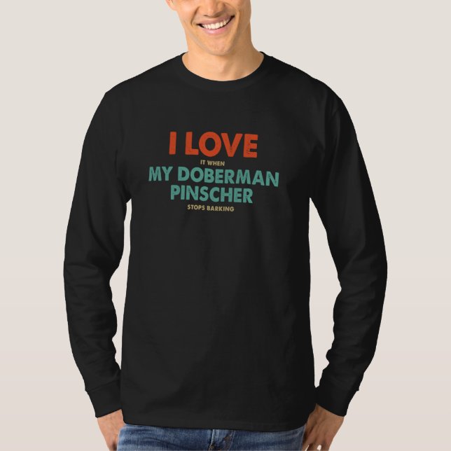 T-shirt Propriétaire de chien Doberman 1 (Devant)