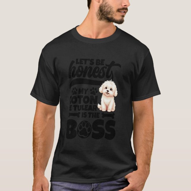 T-shirt Propriétaire de Coton De Tulear Soyez Honnête Enth (Devant)