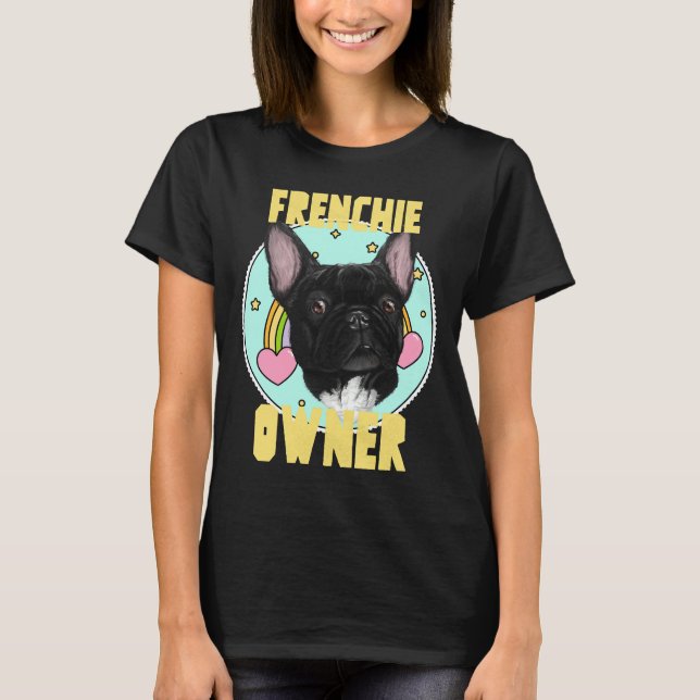 T-shirt Propriétaire de Frenchie (Devant)