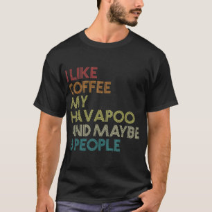 T-shirt Propriétaire de Havapoo Dog Coffee Lover Drôle Cit