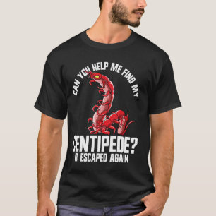 T-shirt Propriétaire de mille-pattes Enceinte d'arthropode