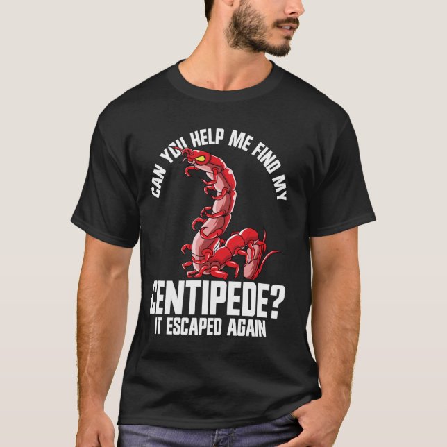 T-shirt Propriétaire de mille-pattes Enceinte d'arthropode (Devant)