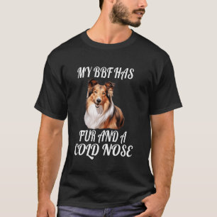 T-shirt Propriétaire de Shetland Sheepdog Mon BFF a de la