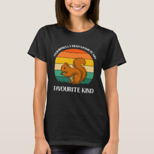 T-shirt Propriétaire D'Écureuil Le Comportement D'Écureuil