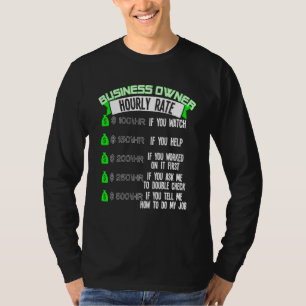 T-shirt Propriétaire d'entreprise Taux horaire Entrepreneu