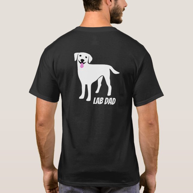 T-shirt Propriétaire du laboratoire papa Labrador Retrieve (Dos)