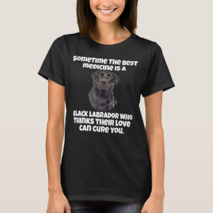 T-shirt Propriétaire Du Labrador Noir Parfois La Meilleure