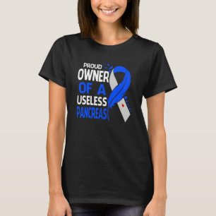 T-shirt Propriétaire Fier D'un Pancréas Inutile T1D Diabèt