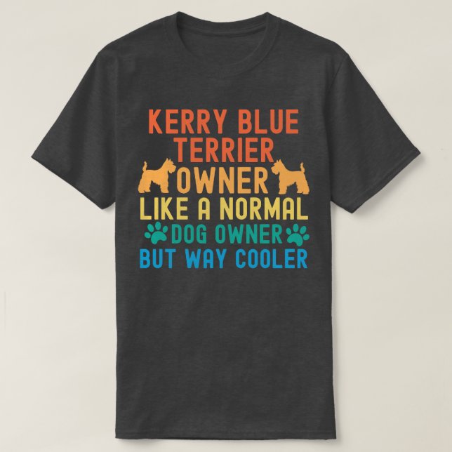 T-shirt Propriétaire Kerry Blue Terrier (Design devant)