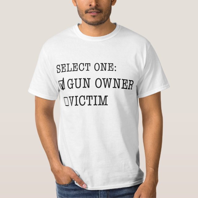 T-shirt Propriétaire ou victime d'arme à feu (Devant)