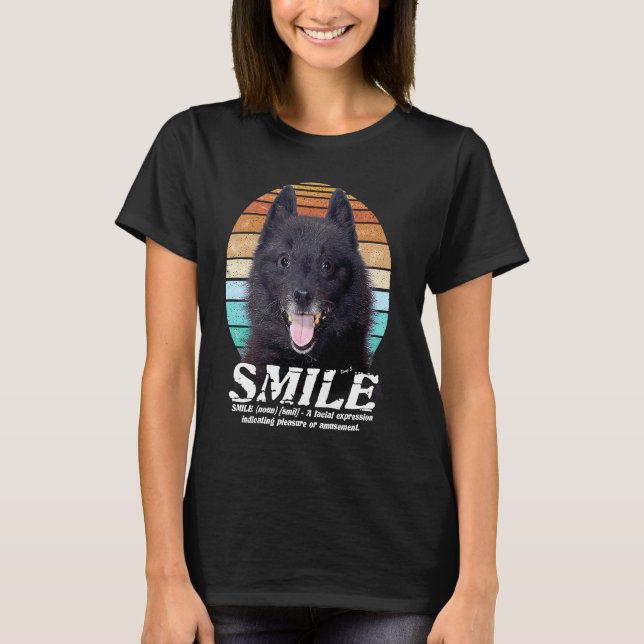 T-shirt Propriétaire Schipperke  SOURIRE (Devant)