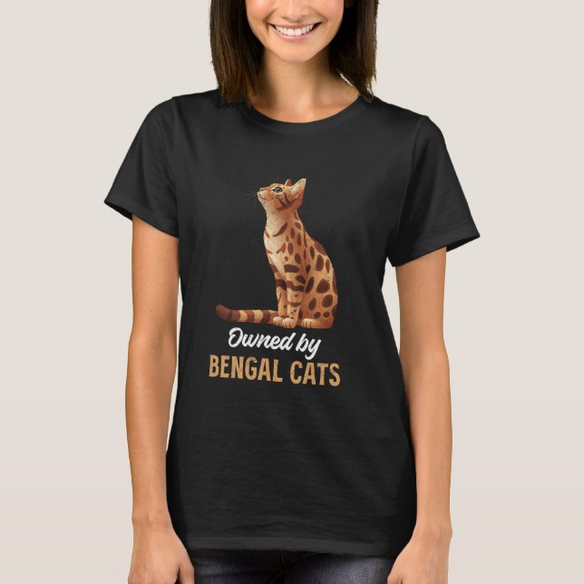 T-shirt Propriétaires de chats APPARTENANT À UN CHAT BENGA (Devant)