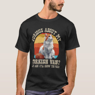 T-shirt Propriétaires de chats CURIEUX À PROPOS DE MON TUR