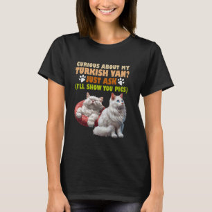 T-shirt Propriétaires de chats CURIEUX À PROPOS DE MON TUR