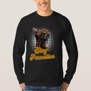 T-shirt Propriétaires de chats du Bengale RESTER PAWSITIVE