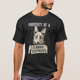 T-shirt Propriété D'Un Berger Allemand Pour Les Propriétai