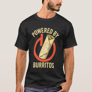 T-shirt Propulsé par Burritos Drôle Amateur de Nourriture