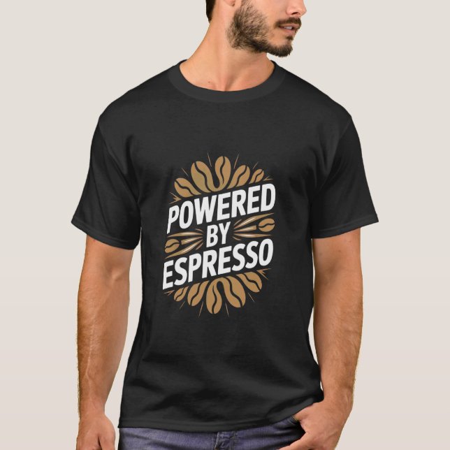 T-shirt Propulsé par Espresso Coffee Design (Devant)