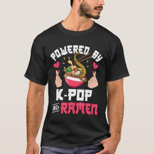 T-shirt Propulsé Par K-Pop Et Ramen Cute Kpop Music Anime 