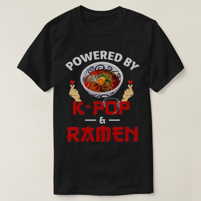 T-shirt Propulsé par Kpop et Ramen Kpop Merch Merchandise  (Design devant)