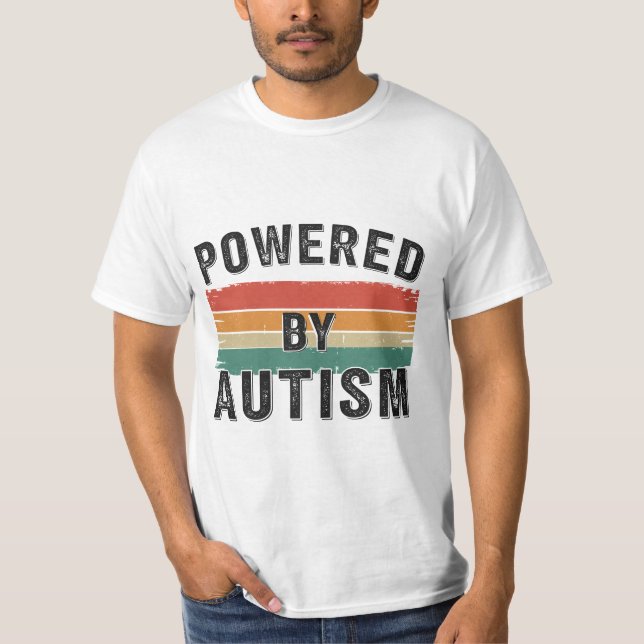 T-shirt Propulsé Par L'AutismeAmusant Autisme Citation De  (Devant)