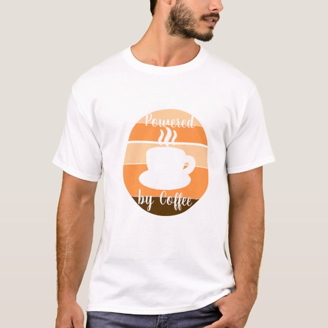 T-shirt Propulsé par le Café – Motivation Matinale Design (Devant)