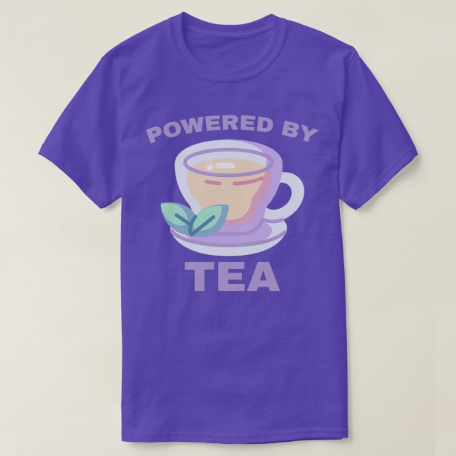 T-shirt Propulsé par le thé 3 (Design devant)