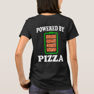 T-shirt Propulsé par Pizza - Pizza drôle   