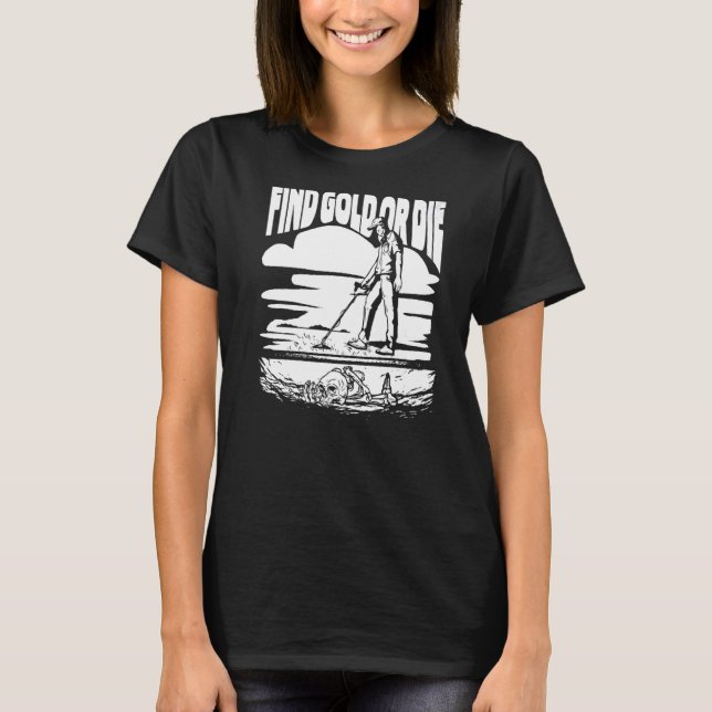 T-shirt Prospector Gems Miner Miner Prospection (Devant)