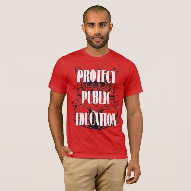T-shirt Protect Public Education (Devant entier)