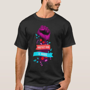 T-shirt Protect Roe V Wade 1973, L'Avortement Est Santé 1