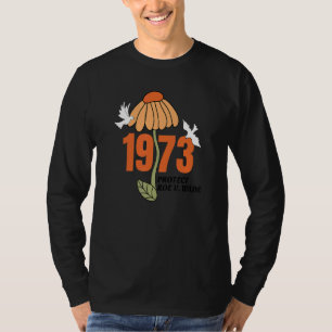 T-shirt Protect Roe V Wade 1973, L'Avortement Est Soins De