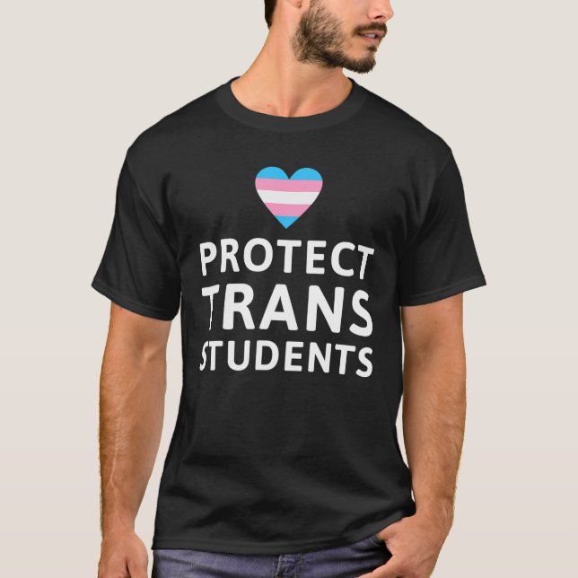 T-shirt Protect Trans Students (Devant)