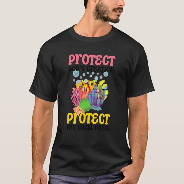 T-shirt Protect What God Created Bible Quote Coral Reefs F (Devant)