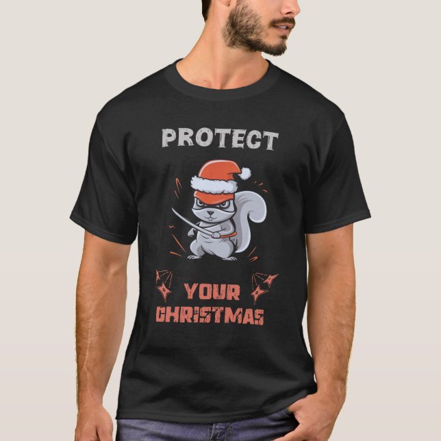 T-shirt "Protect Your Christmas" – Adorable Ninja Squirrel (Devant)