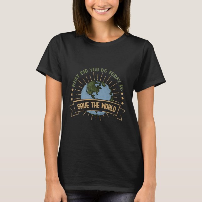 T-shirt Protection de l'environnement - Sensibilisation au (Devant)