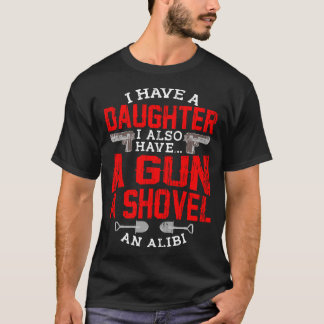 T-shirt Protective Papa Citer fille fille Shovel Gun Ali