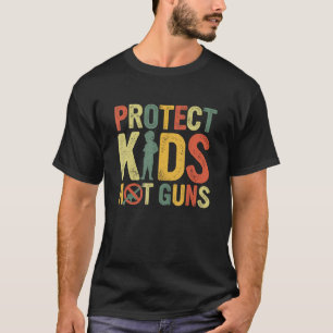 T-shirt Protéger les enfants et non les armes à feu Lutter