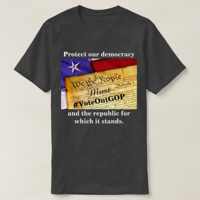 T-shirt Protéger notre démocratie et la république (Design devant)