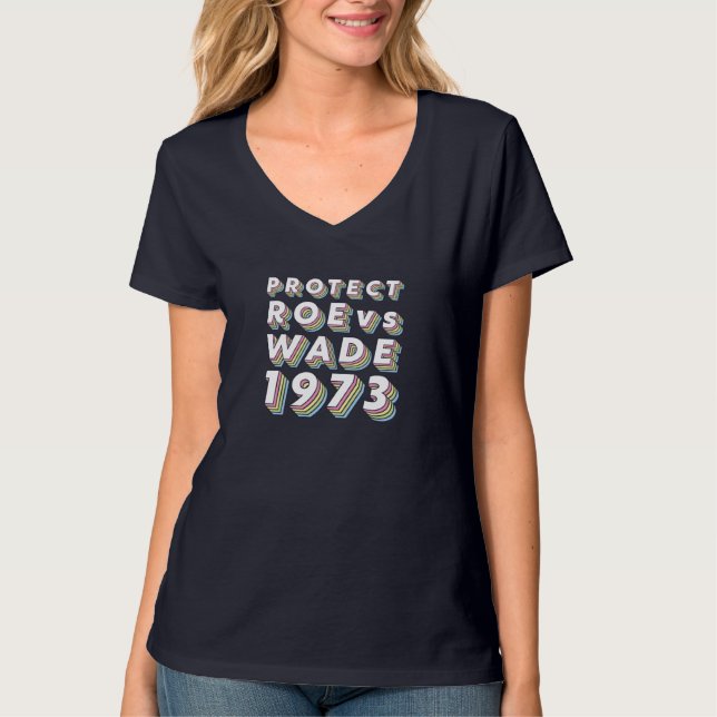 T-shirt Protéger Roe contre Wade Pro Choice Protest Femini (Devant)