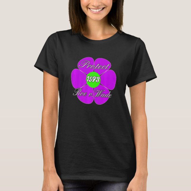 T-shirt Protéger Roe V Wade Défendre Pro Choice Rights 1 (Devant)