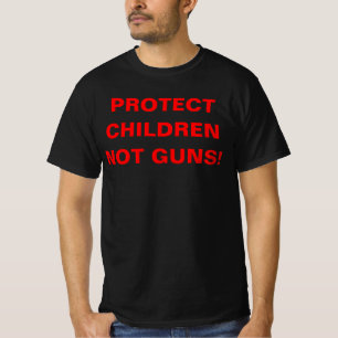 T-shirt PROTÉGEZ LES ENFANTS ET NON LES ARMES ! Contrôle d
