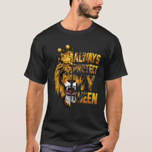 T-shirt Protégez toujours mon Lion Queen Couple Correspond