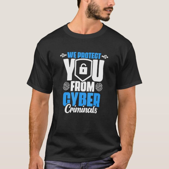 T-shirt Protégez-vous contre le programmeur Cyber Informat (Devant)
